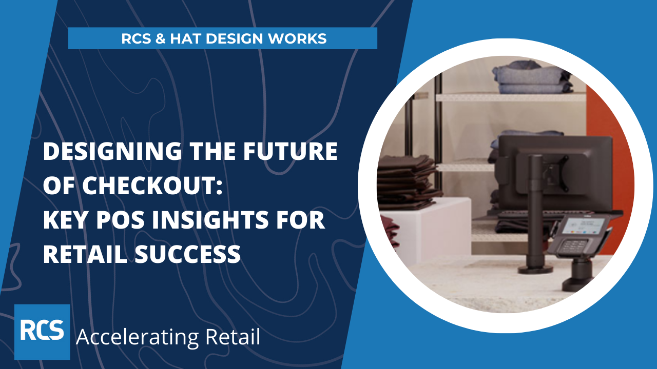 Designing the Future of Retail Checkout